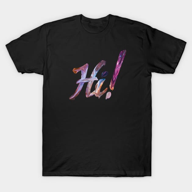 Hi tee T-Shirt by designed_by_vertex